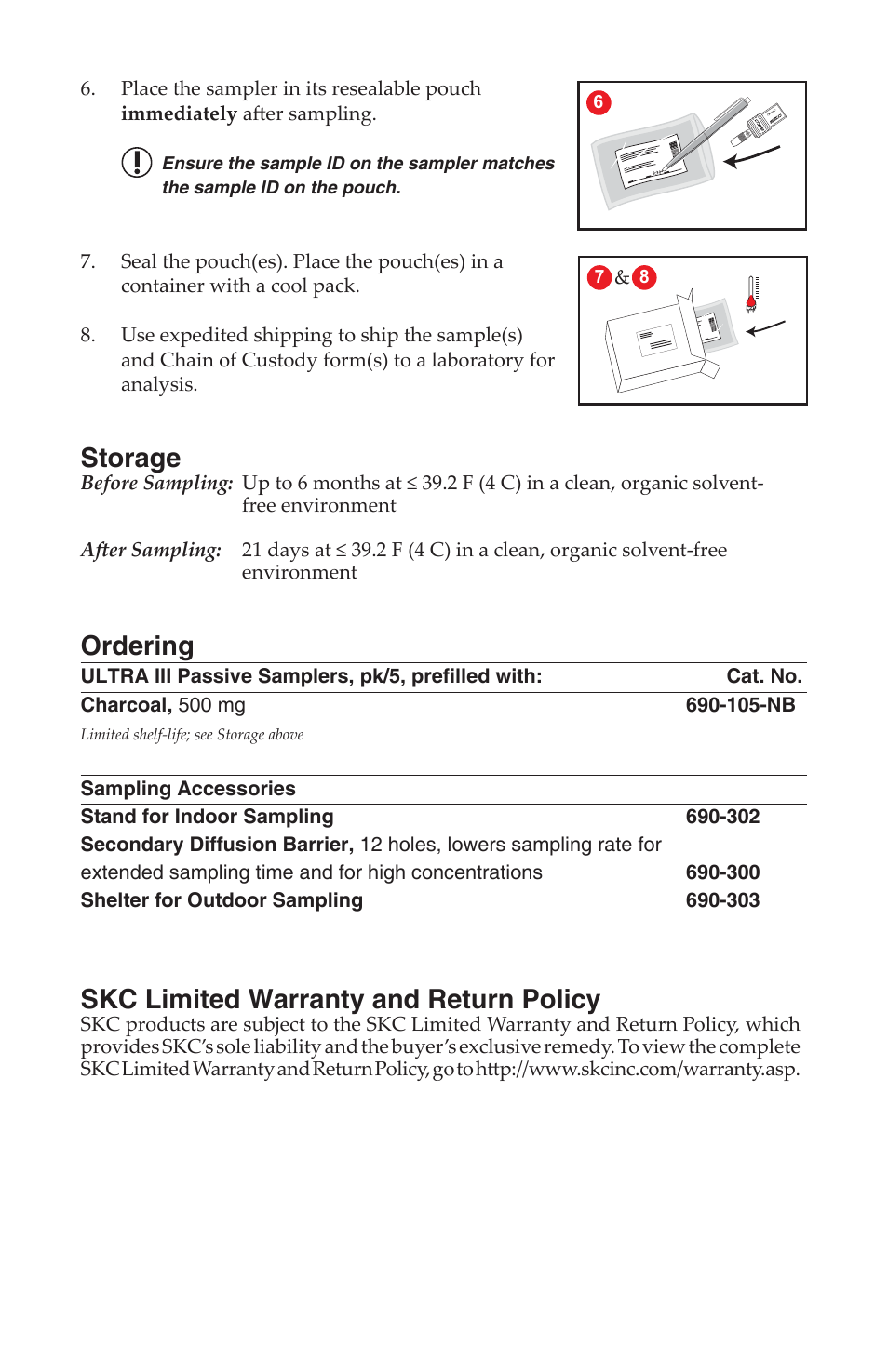 Storage, Ordering, Skc limited warranty and return policy | SKC 690-105-NB ULTRA III Passive Samplers without Blank, with Charcoal Sorbent User Manual | Page 3 / 4