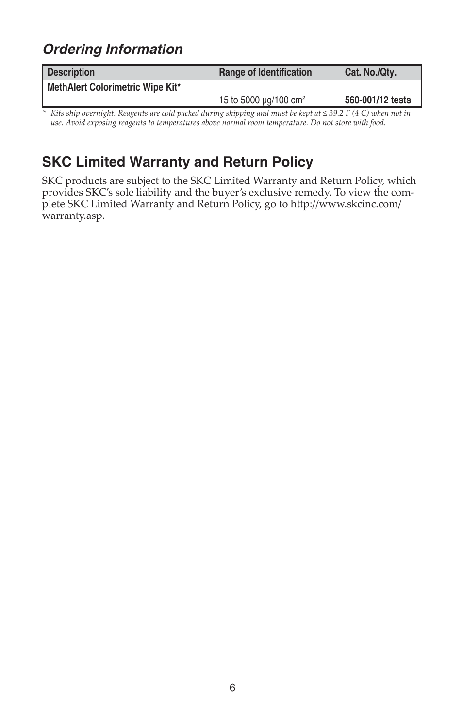 Ordering information, Skc limited warranty and return policy | SKC 560-001 MethAlert Kit Colorimetric Wipe Kit User Manual | Page 6 / 7