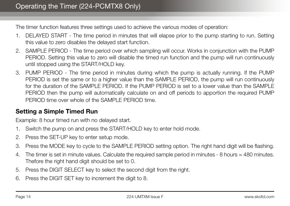 Operating the timer (224-pcmtx8 only) | SKC Limited Universal MTX Pump Operating Instructions User Manual | Page 16 / 40