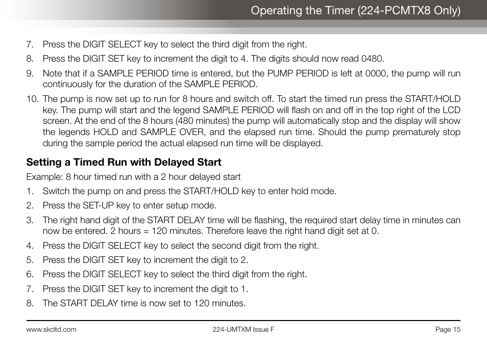 Operating the timer (224-pcmtx8 only) | SKC Limited Universal MTX Pump Operating Instructions User Manual | Page 17 / 40
