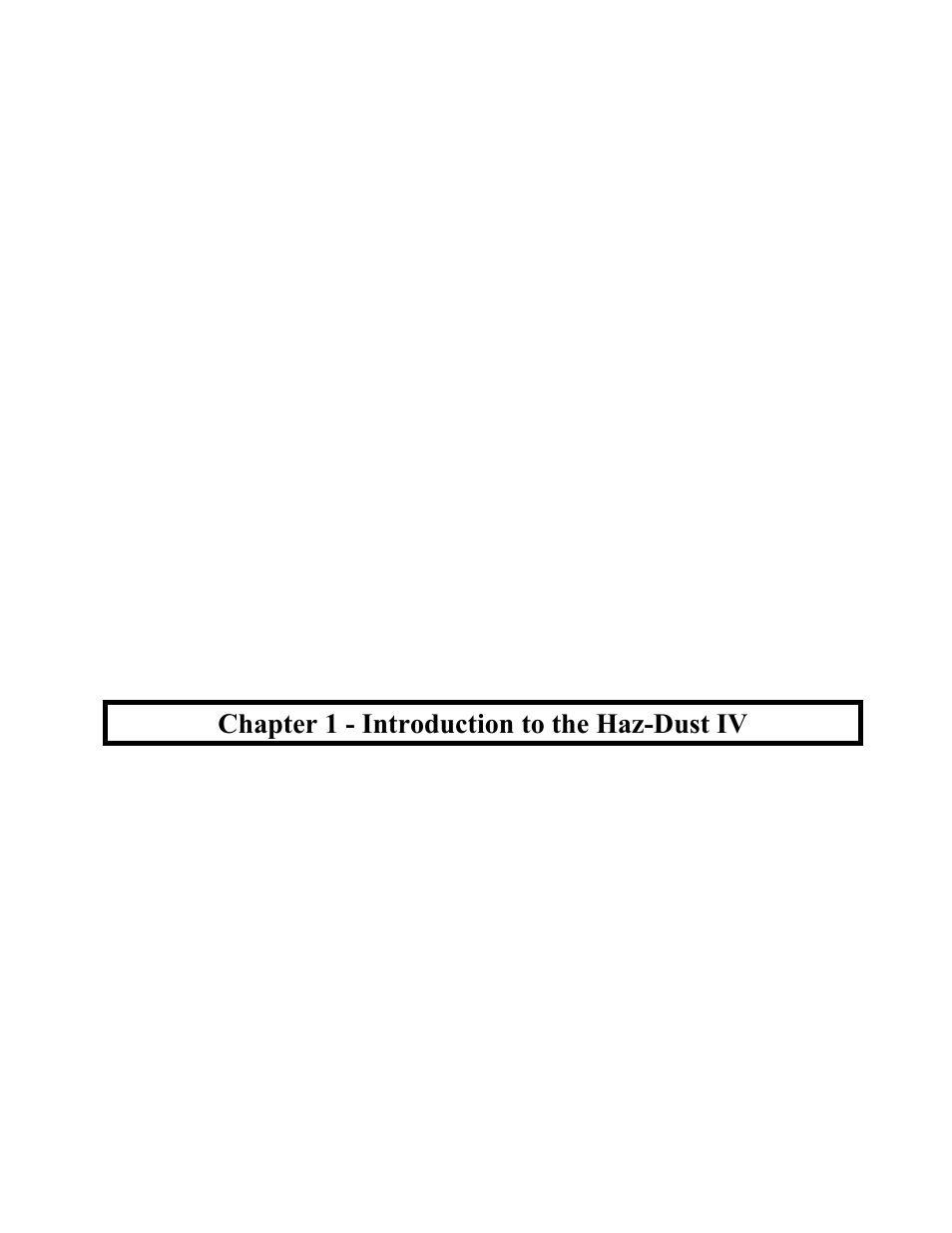 Chapter 1 - introduction to the haz-dust iv | SKC Limited Haz-Dust IV User Manual | Page 8 / 81