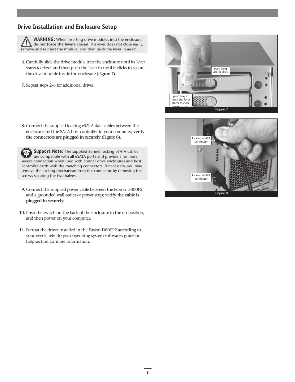 Drive installation and enclosure setup | Sonnet Technologies Fusion D800P2 (Without Drives) User Manual | Page 5 / 6