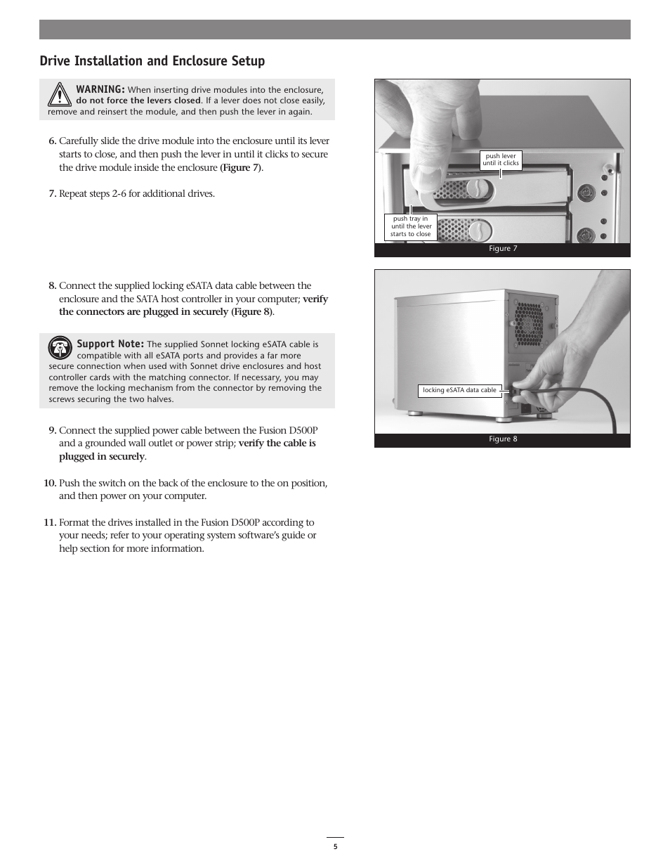 Drive installation and enclosure setup | Sonnet Technologies Fusion D500P (Without Drives) User Manual | Page 5 / 6