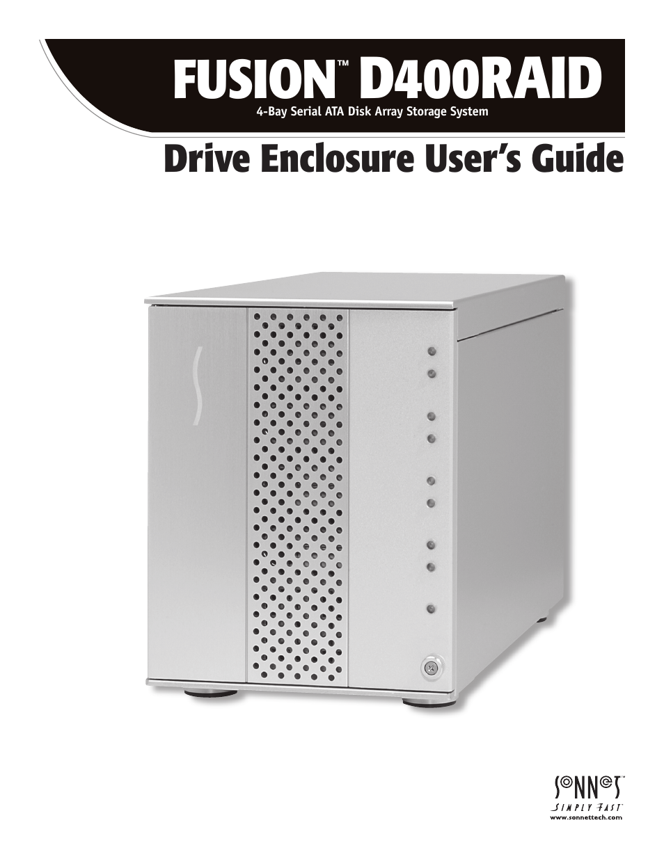 Sonnet Technologies Fusion D400RAID (Without Drives) User Manual | 6 pages