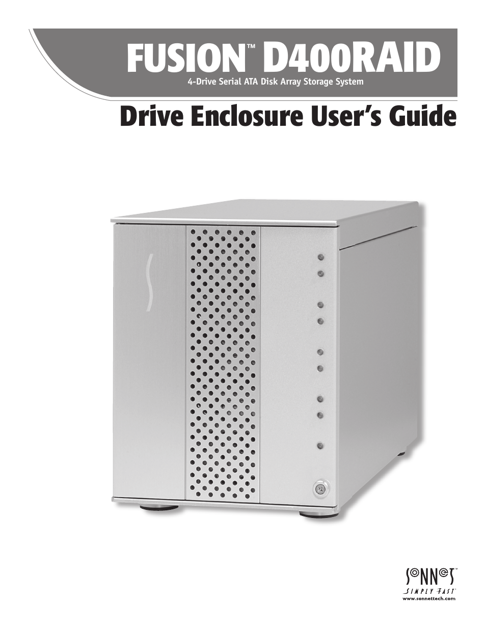 Sonnet Technologies Fusion D400RAID (With Drives) User Manual | 6 pages