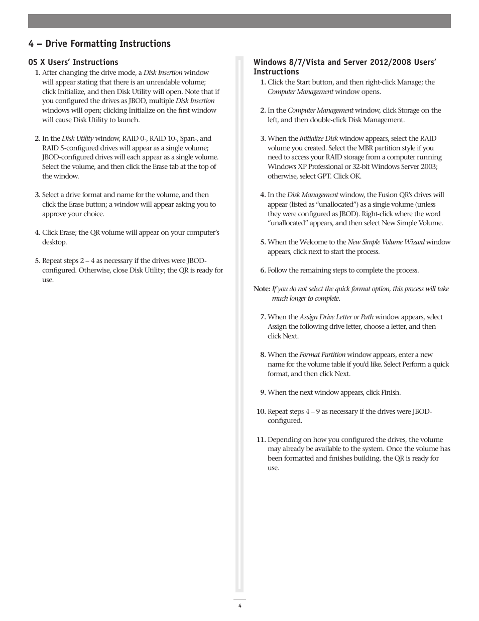 4 – drive formatting instructions | Sonnet Technologies Fusion QR (With Drives) User Manual | Page 8 / 12