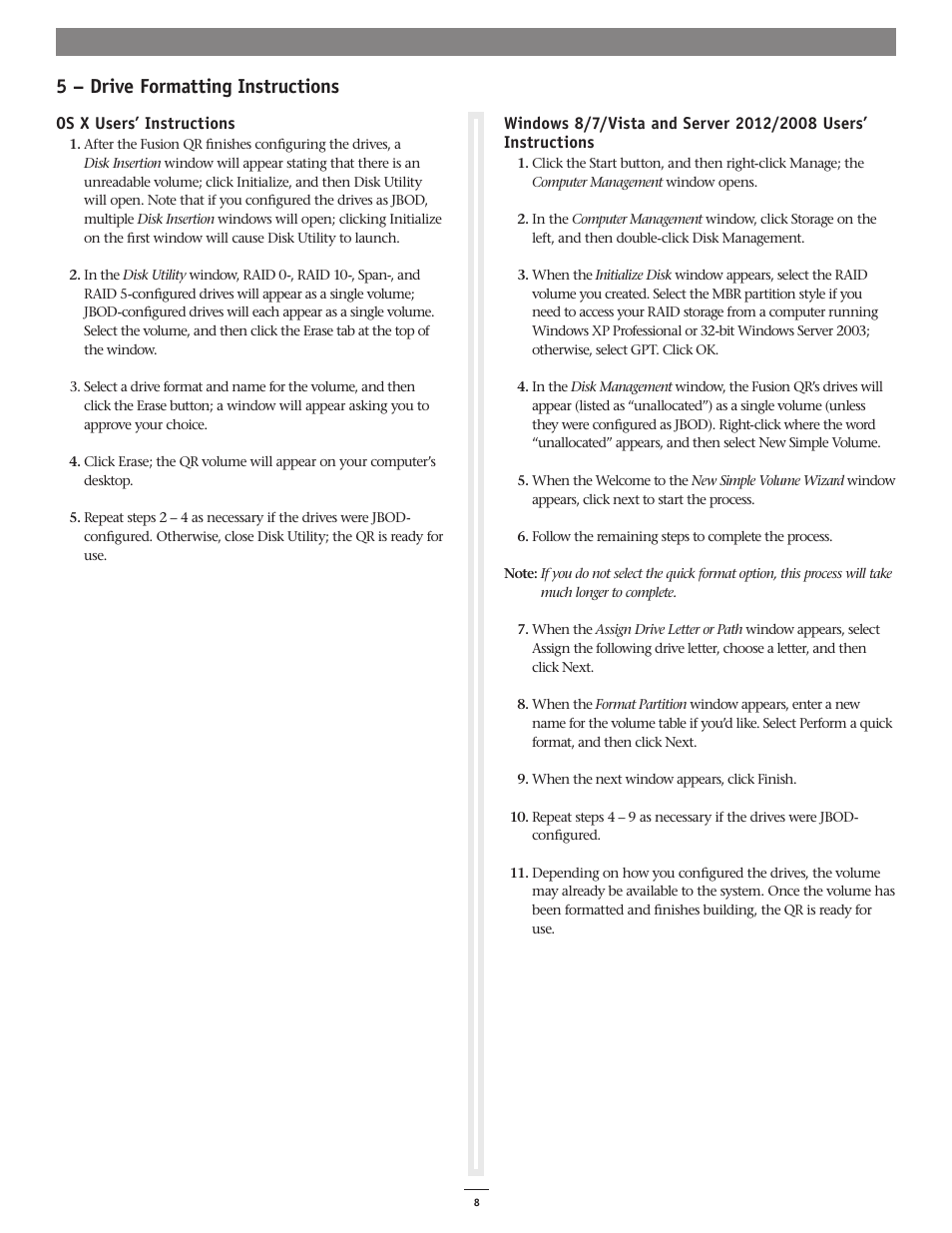 5 – drive formatting instructions | Sonnet Technologies Fusion QR (Without Drives) User Manual | Page 12 / 14