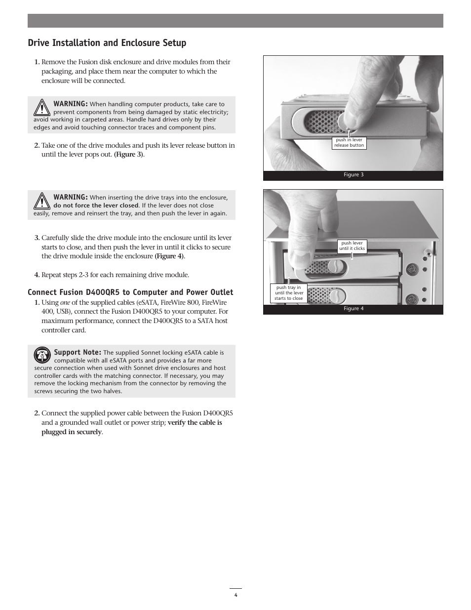 Drive installation and enclosure setup | Sonnet Technologies Fusion D400QR5 (With Drives) User Manual | Page 4 / 10