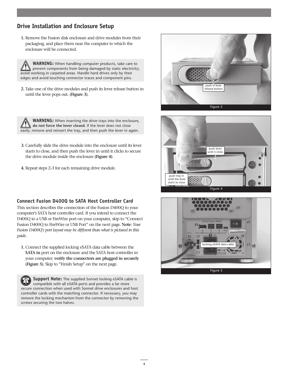 Drive installation and enclosure setup, Connect fusion d400q to sata host controller card | Sonnet Technologies Fusion D400Q (With Drives) User Manual | Page 4 / 6