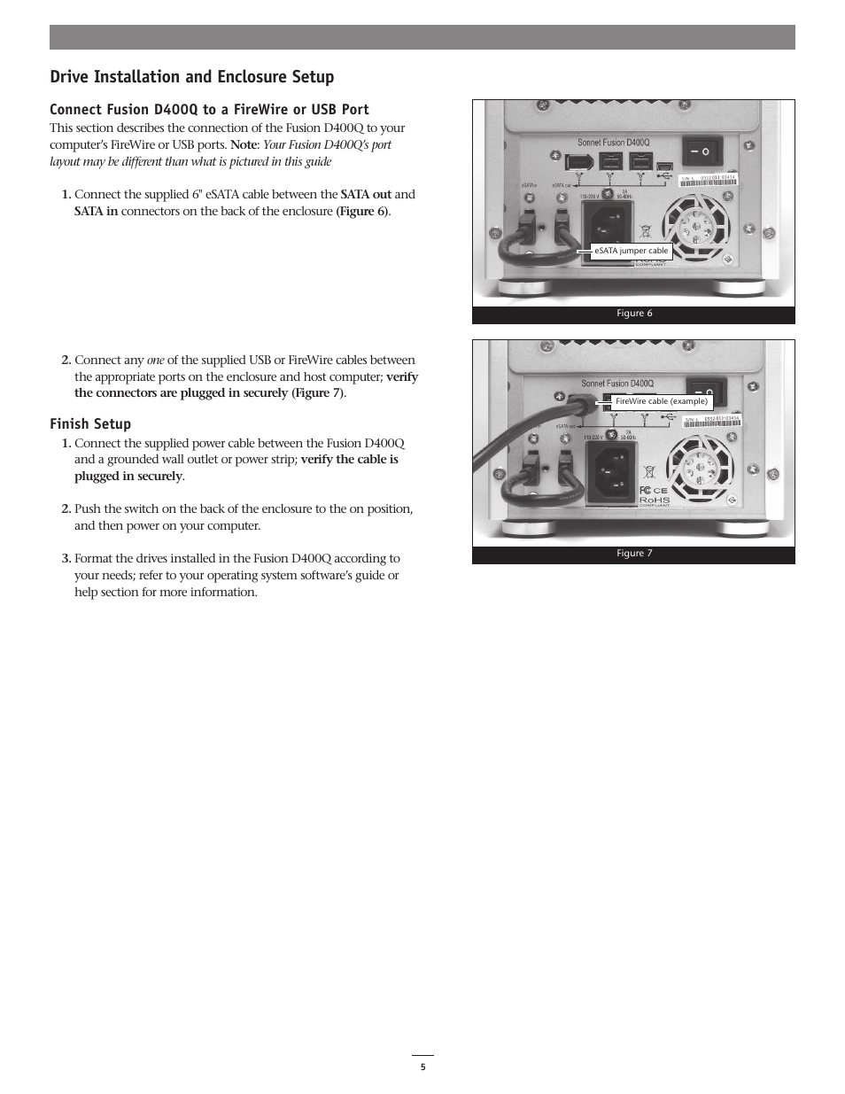 Drive installation and enclosure setup | Sonnet Technologies Fusion D400Q (With Drives) User Manual | Page 5 / 6