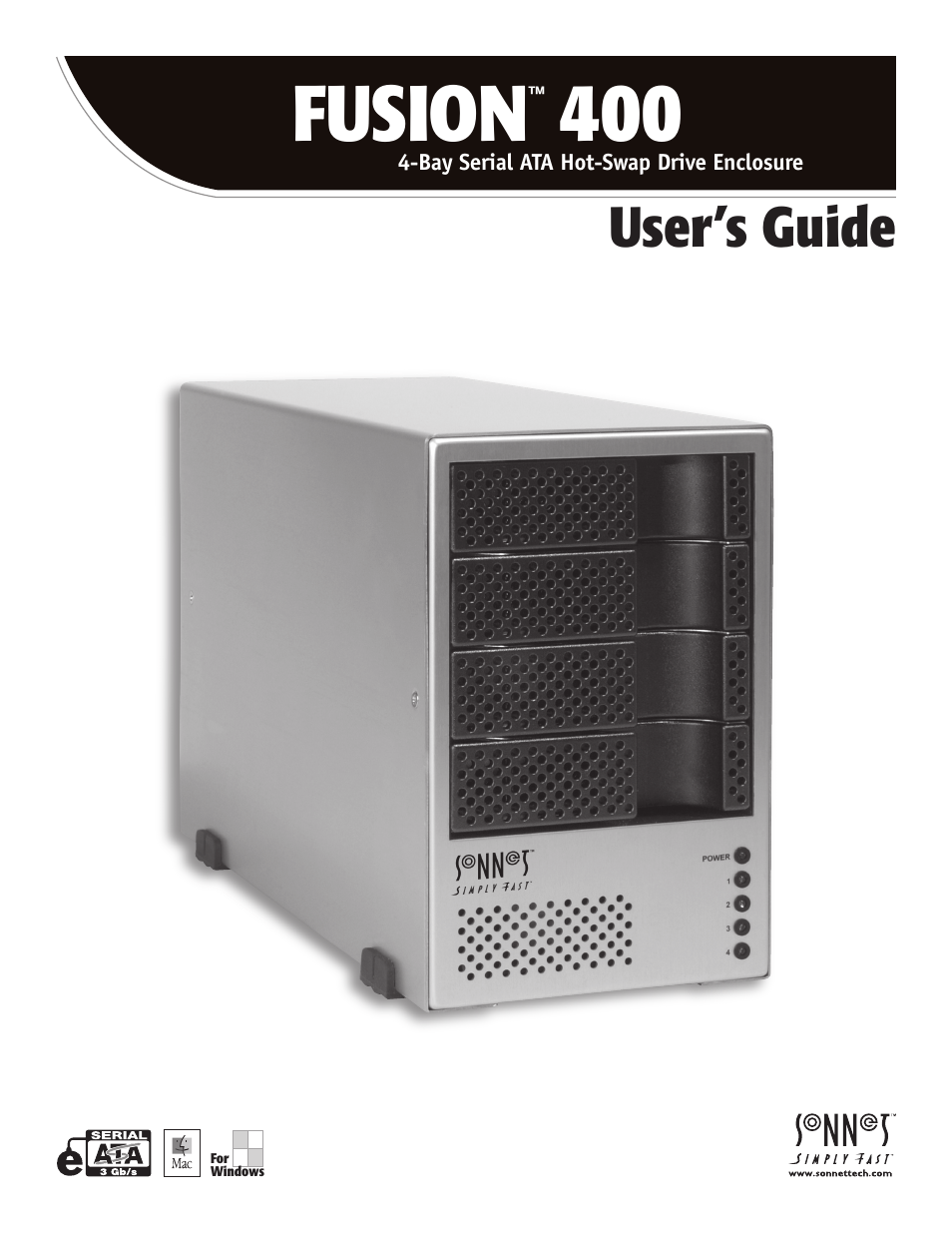 Sonnet Technologies Fusion 400 (Version 1) User Manual | 6 pages