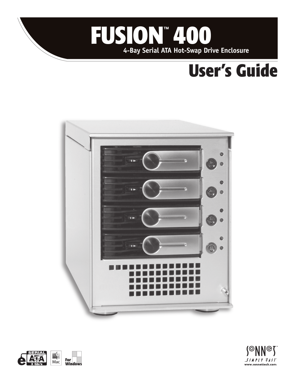 Sonnet Technologies Fusion 400 (Version 2) User Manual | 8 pages