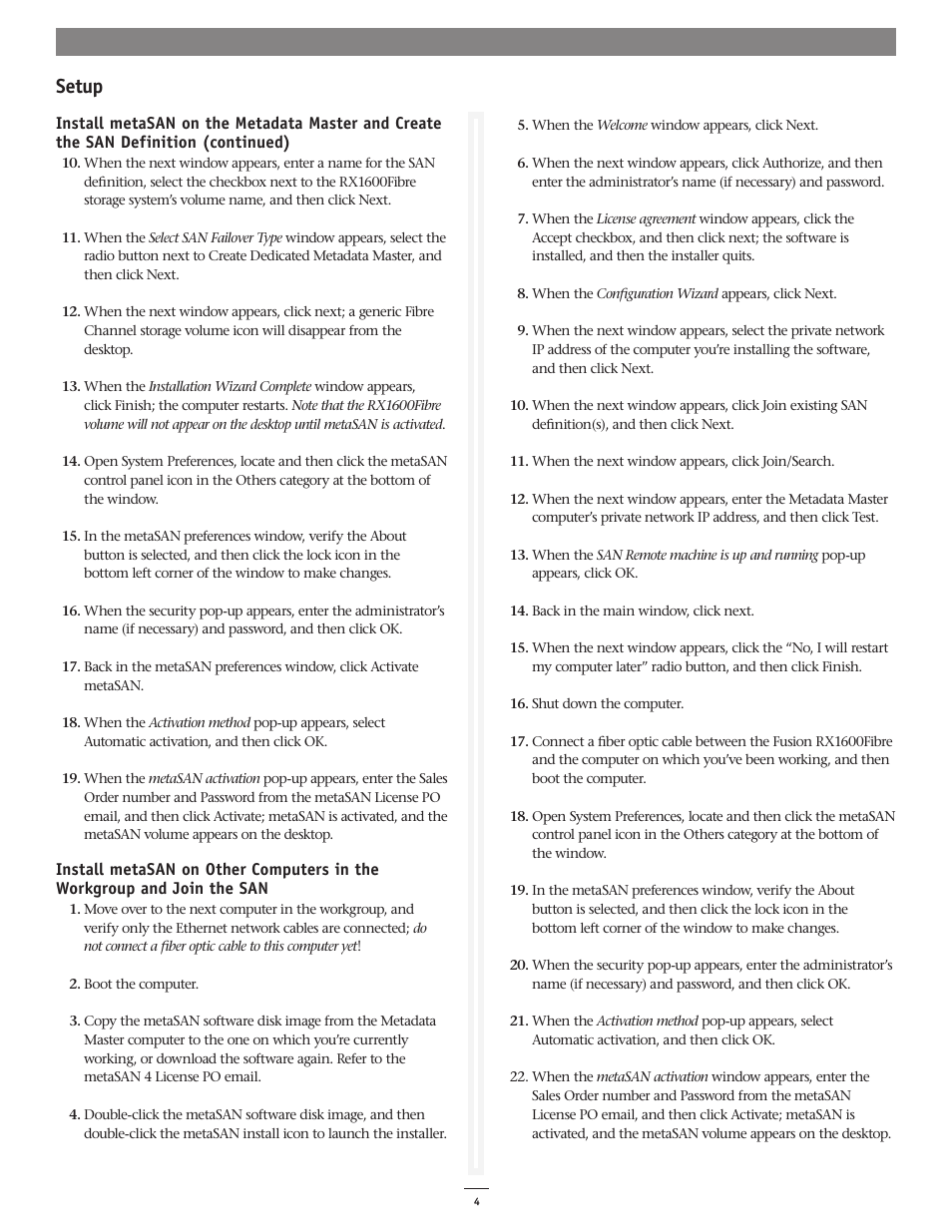 Setup | Sonnet Technologies Fusion RX1600Fibre Fibre-for-4 Quick Start Guide (Mac) User Manual | Page 4 / 6