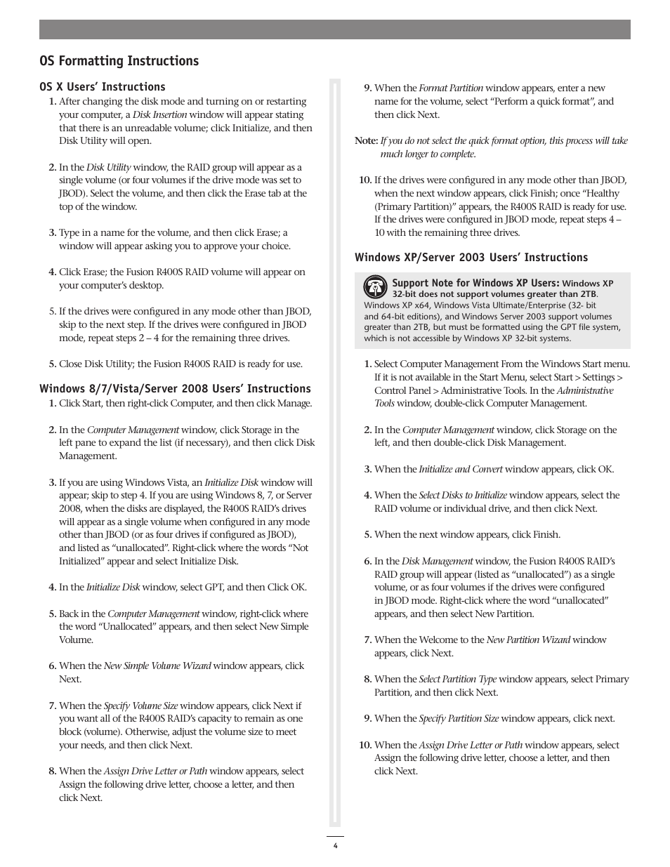 Os formatting instructions | Sonnet Technologies Fusion R400S RAID (With Drives) User Manual | Page 6 / 12