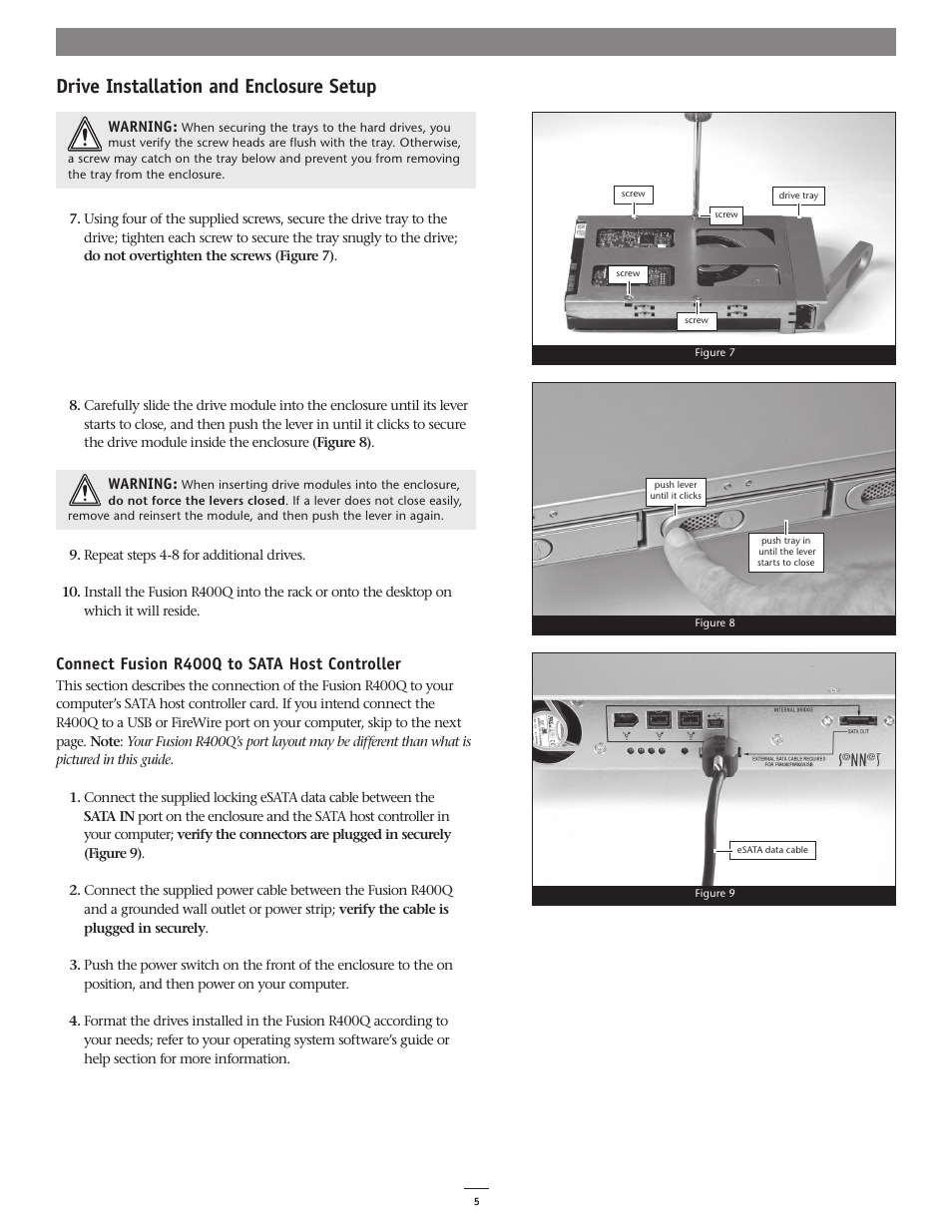 Drive installation and enclosure setup, Connect fusion r400q to sata host controller | Sonnet Technologies Fusion R400Q (Without Drives) User Manual | Page 5 / 8