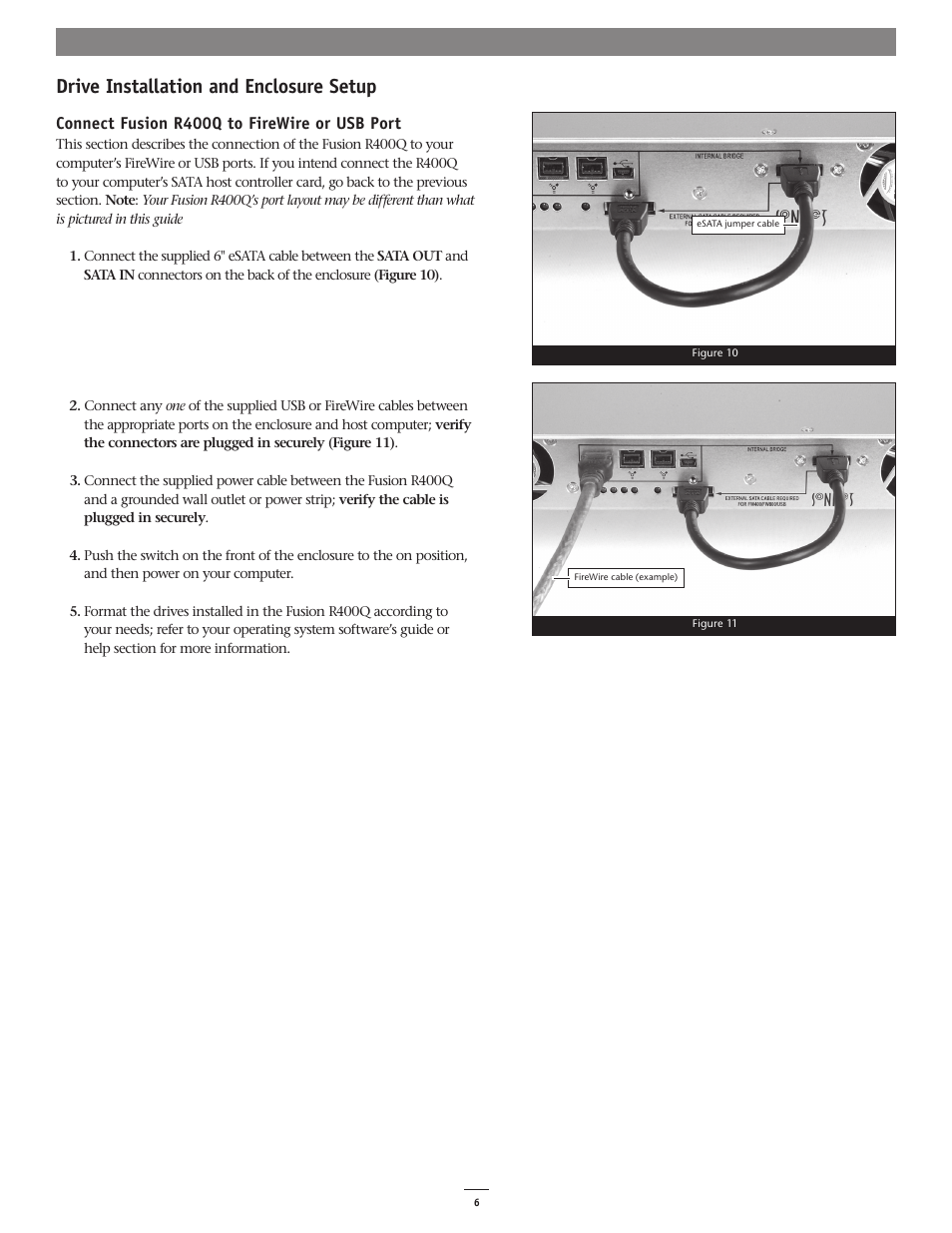 Drive installation and enclosure setup | Sonnet Technologies Fusion R400Q (Without Drives) User Manual | Page 6 / 8