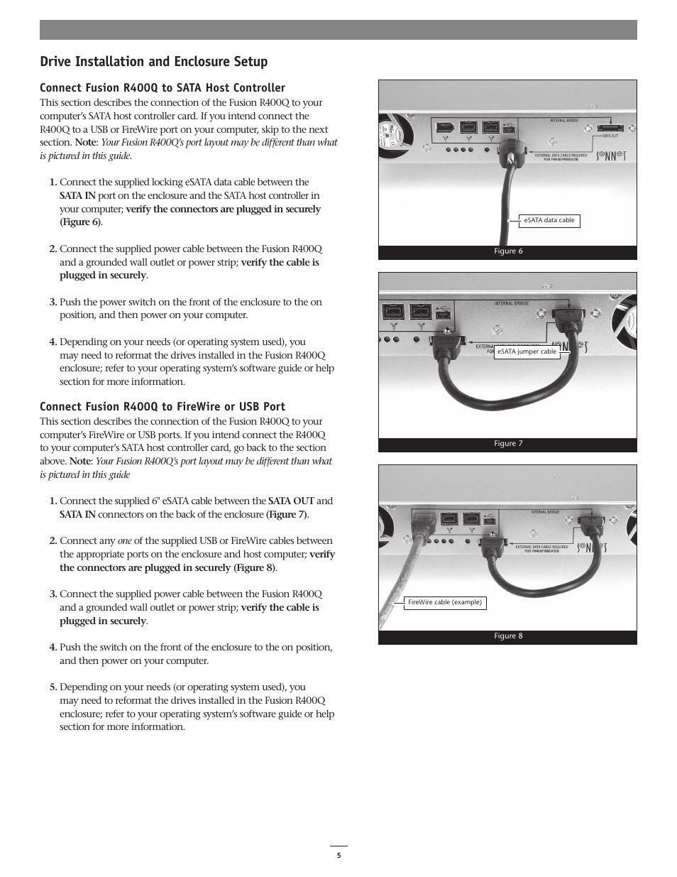 Drive installation and enclosure setup | Sonnet Technologies Fusion R400Q (With Drives) User Manual | Page 5 / 6