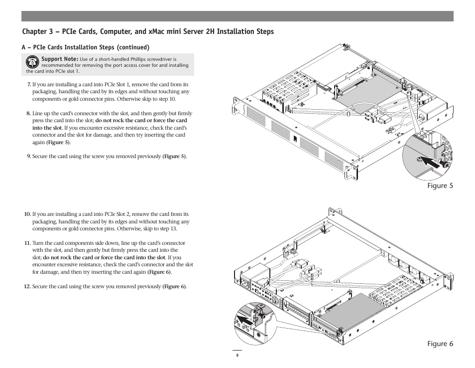 Figure 5 figure 6 | Sonnet Technologies xMac mini Server 2H User Manual | Page 10 / 16