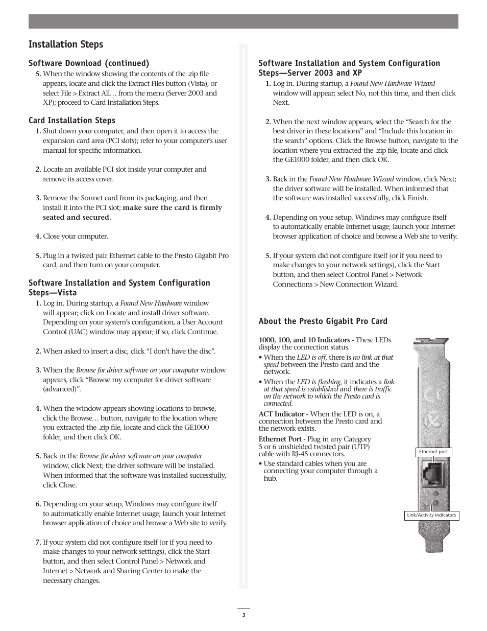 Installation steps | Sonnet Technologies Presto Gigabit Pro PCI Adapter User Manual | Page 3 / 3