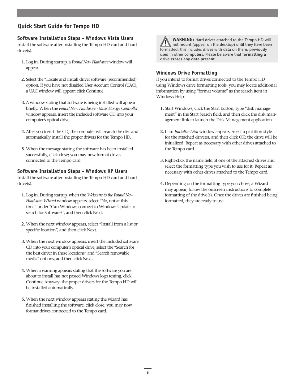 Quick start guide for tempo hd | Sonnet Technologies Tempo HD (With or Without Drive) Mac Version User Manual | Page 6 / 6