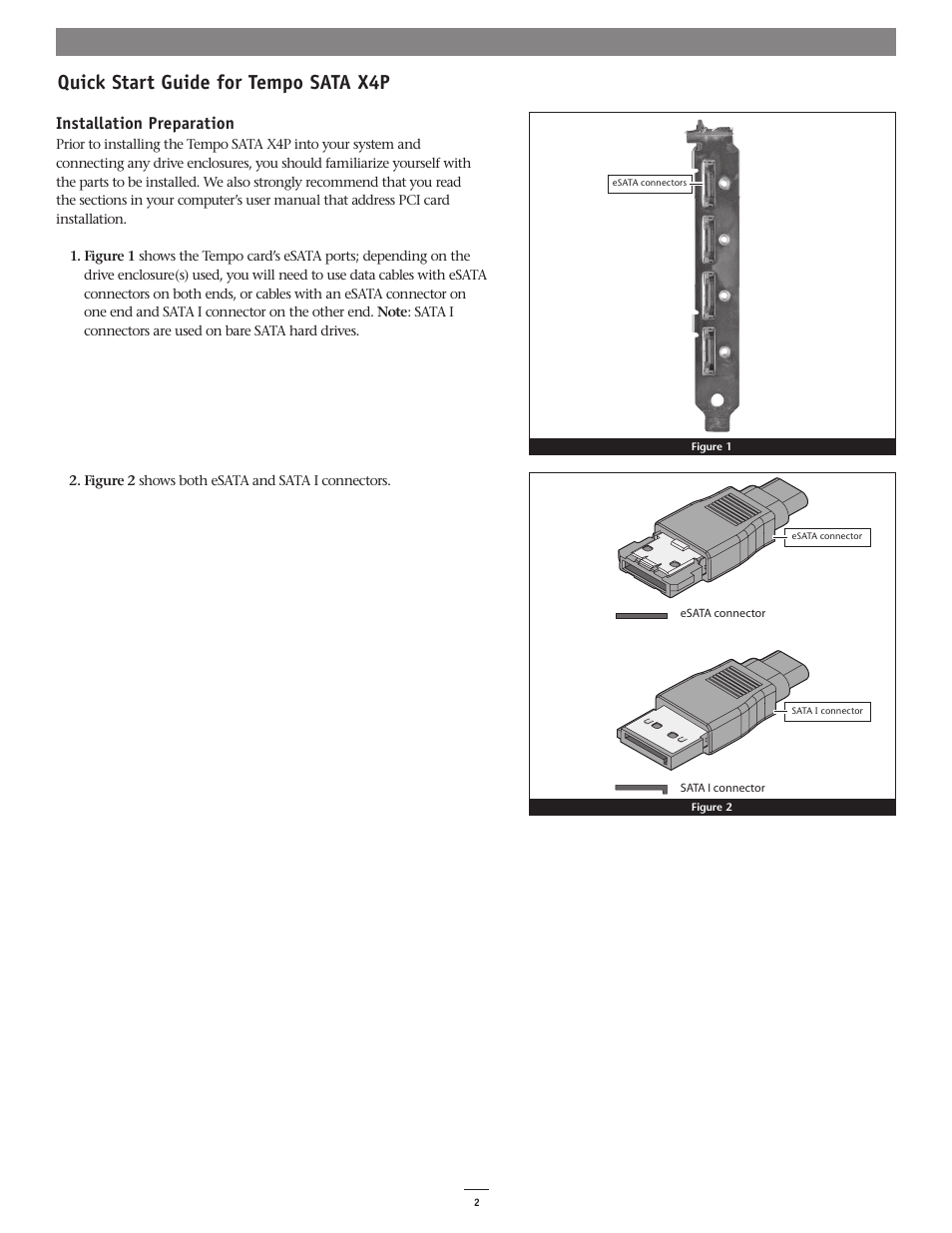 Quick start guide for tempo sata x4p, Installation preparation | Sonnet Technologies Tempo SATA X4P Serial ATA Host Adapter User Manual | Page 2 / 8