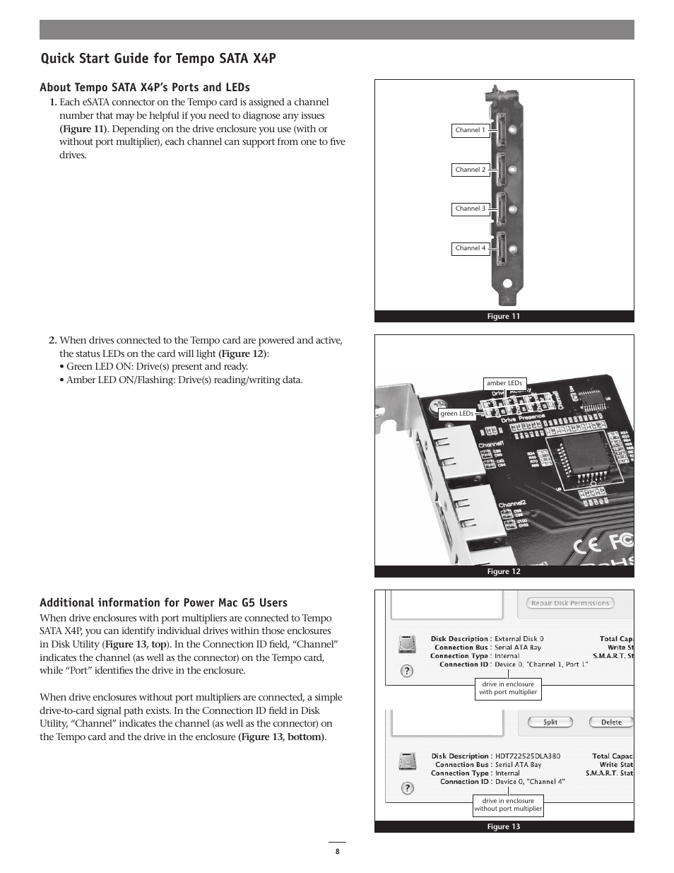 Quick start guide for tempo sata x4p, About tempo sata x4p’s ports and leds, Additional information for power mac g5 users | Sonnet Technologies Tempo SATA X4P Serial ATA Host Adapter User Manual | Page 8 / 8