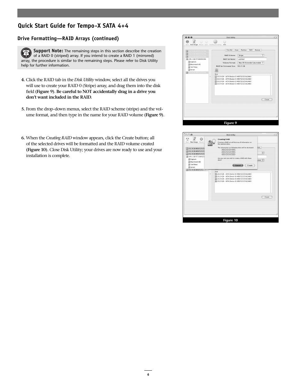 Quick start guide for tempo-x sata 4+4 | Sonnet Technologies Tempo-X SATA 4+4 8-Port Serial ATA PCI-X Host Adapter Card User Manual | Page 6 / 6
