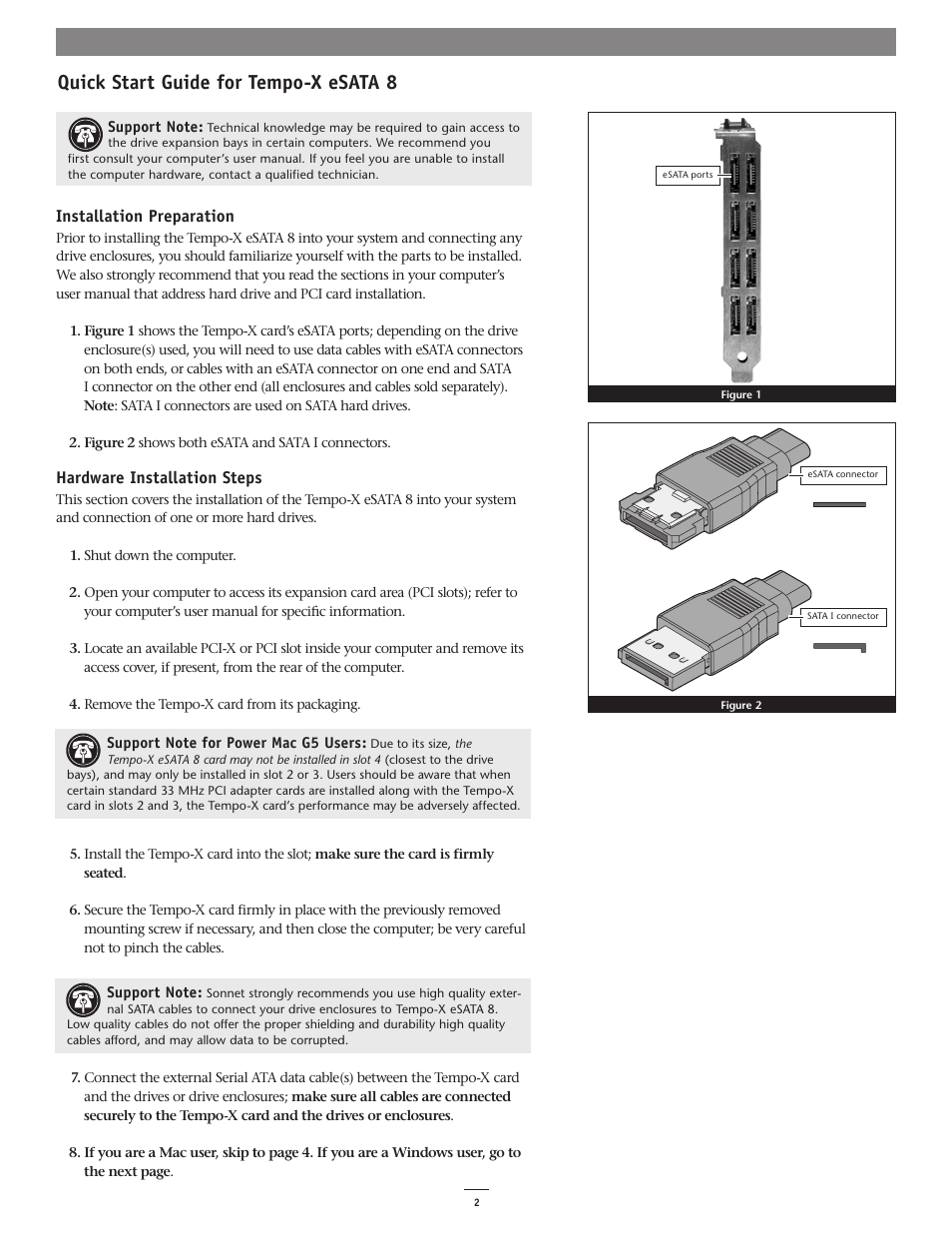 Quick start guide for tempo-x esata 8, Installation preparation, Hardware installation steps | Sonnet Technologies Tempo-X eSATA 8 8-Port Serial ATA PCI-X Host Adapter Card User Manual | Page 2 / 7