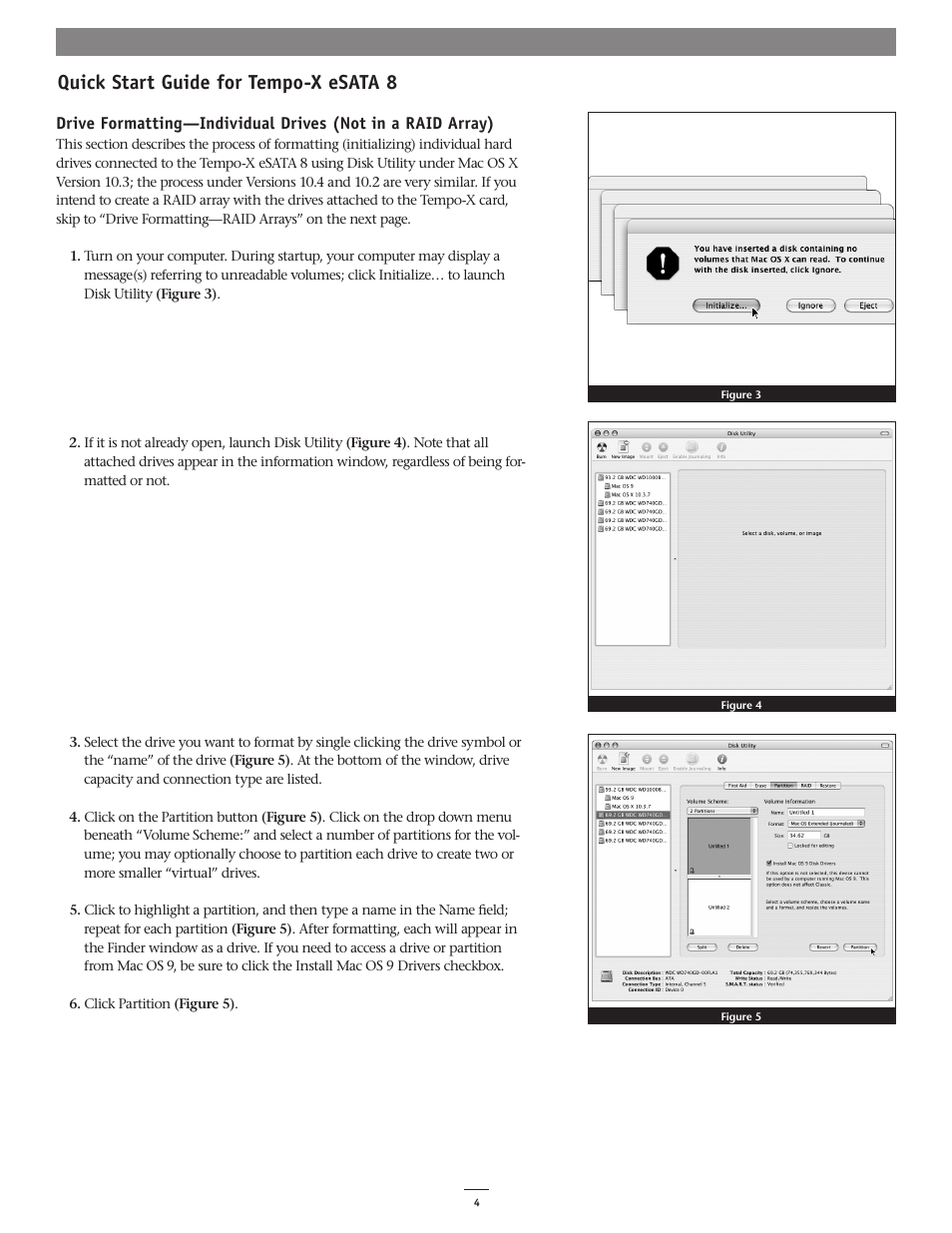 Quick start guide for tempo-x esata 8 | Sonnet Technologies Tempo-X eSATA 8 8-Port Serial ATA PCI-X Host Adapter Card User Manual | Page 4 / 7