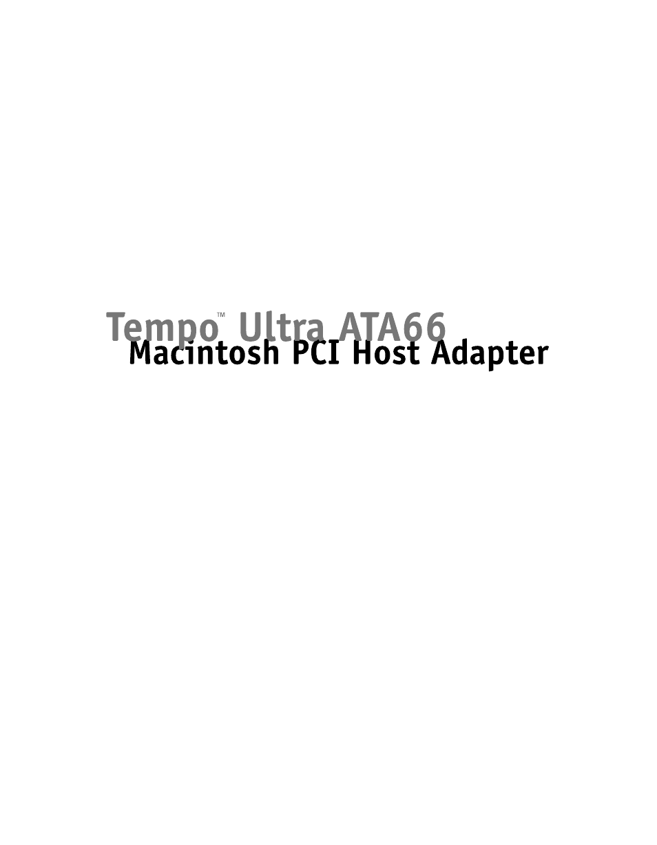 Sonnet Technologies Tempo Ultra ATA66 Host Adapter User Manual | 43 pages