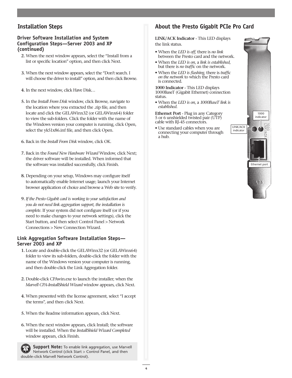 About the presto gigabit pcie pro card, Installation steps | Sonnet Technologies Presto Gigabit PCIe Pro Gigabit Ethernet Adapter Card User Manual | Page 4 / 4