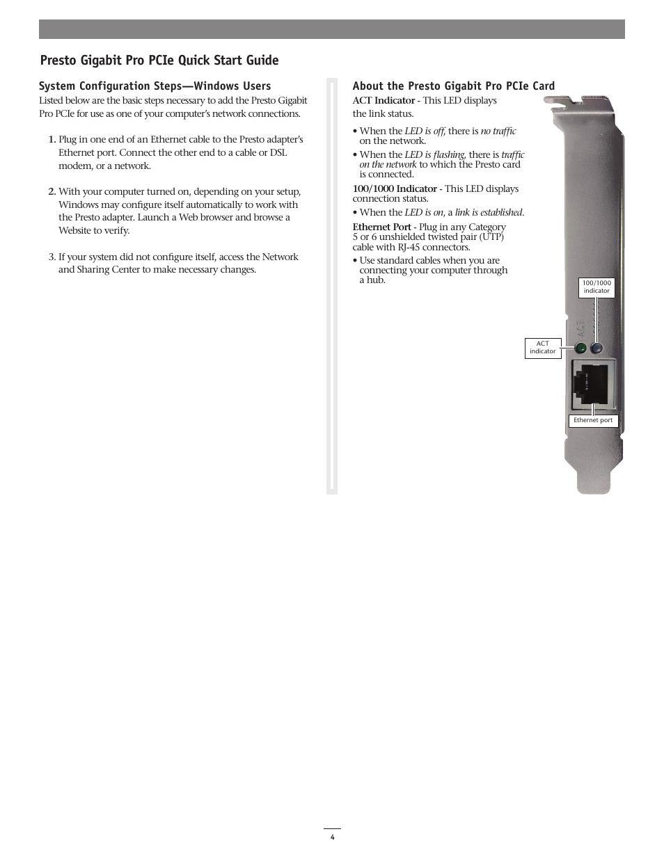 Presto gigabit pro pcie quick start guide, About the presto gigabit pro pcie card, System configuration steps—windows users | Sonnet Technologies Presto Gigabit Pro PCIe User Manual | Page 4 / 4