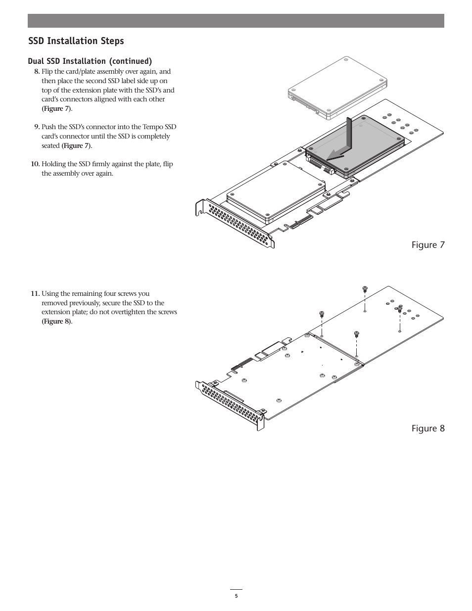 Ssd installation steps | Sonnet Technologies Tempo SSD PCI Express 2.5 SSD Host Card User Manual | Page 7 / 10