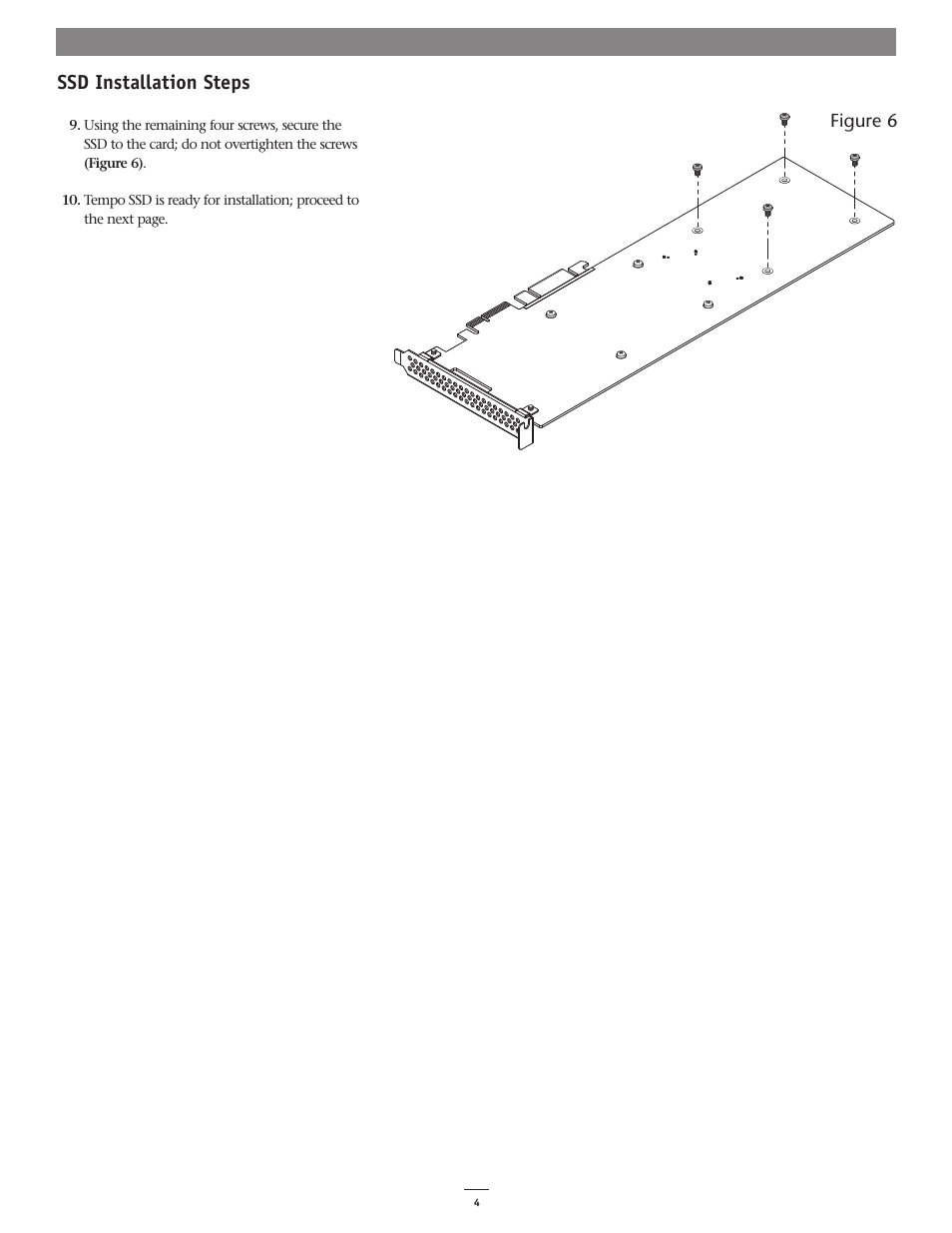 Ssd installation steps | Sonnet Technologies Tempo SSD Pro PCI Express 2.5 SSD Host Card User Manual | Page 6 / 8