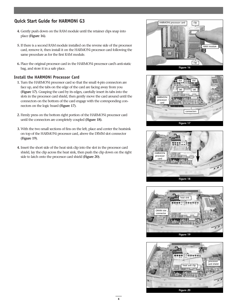Quick start guide for harmoni g3, Install the harmoni processor card | Sonnet Technologies HARMONi G3 Processor Upgrade Card User Manual | Page 6 / 11
