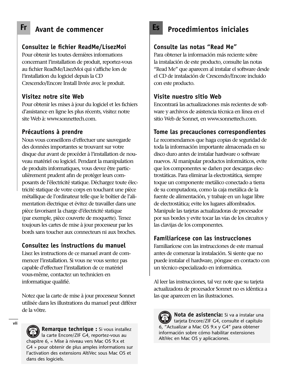 Avant de commencer, Consultez le fichier readme/lisezmoi vii, Visitez notre site web | Précautions à prendre, Consultez les instructions du manuel vii, Procedimientos iniciales, Consulte las notas “read me, Visite nuestro sitio web, Tome las precauciones, Familiarícese con las instrucciones | Sonnet Technologies Encore_ZIF Processor Upgrade User Manual | Page 16 / 120