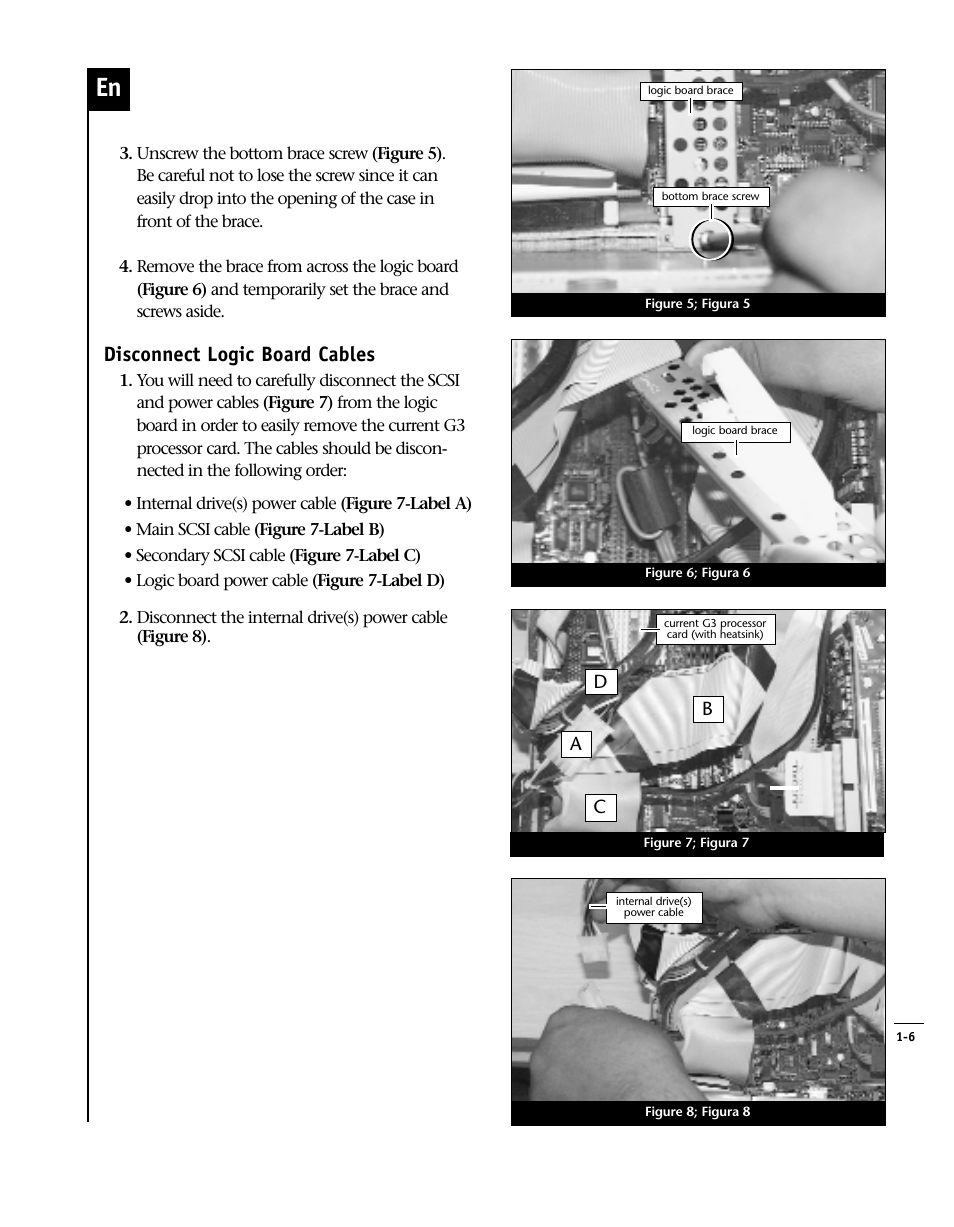 Disconnect logic board cables | Sonnet Technologies Encore_ZIF Processor Upgrade User Manual | Page 29 / 120