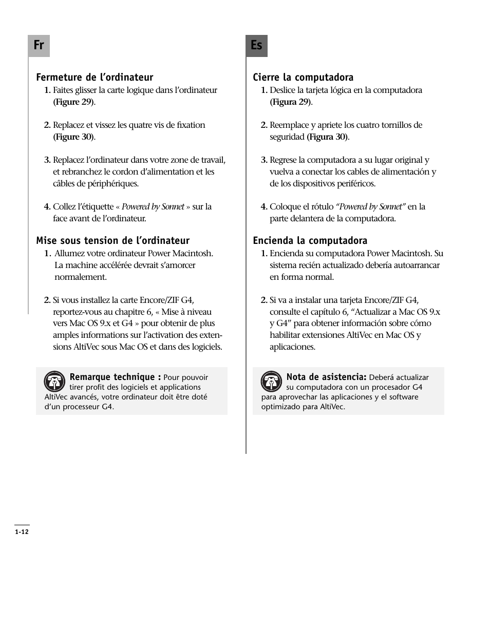 Fermeture de l’ordinateur, Mise sous tension de l’ordinateur, Cierre la computadora | Encienda la computadora, Close computer, Turn on computer, Es fr | Sonnet Technologies Encore_ZIF Processor Upgrade User Manual | Page 40 / 120