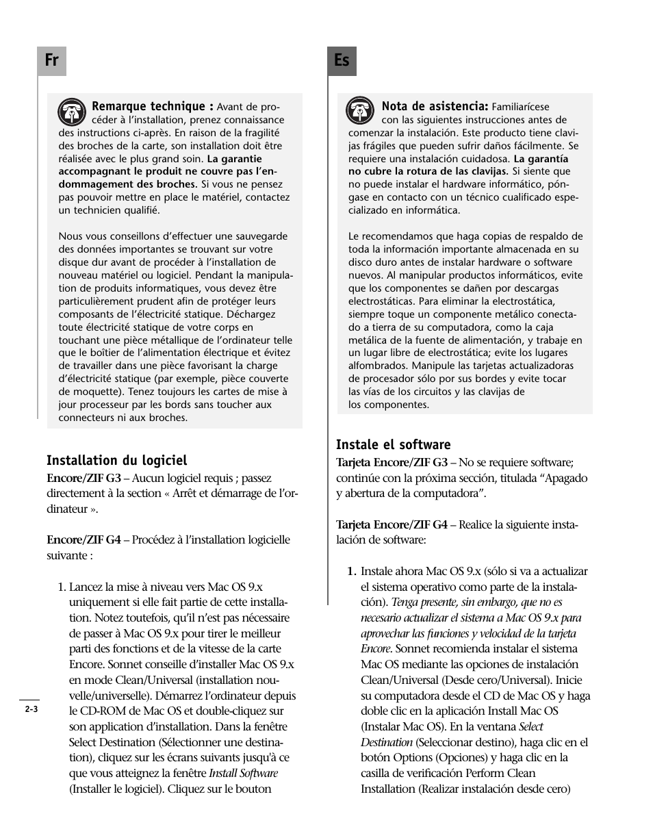Instale el software, Installation du logiciel, Install software | Es fr | Sonnet Technologies Encore_ZIF Processor Upgrade User Manual | Page 46 / 120