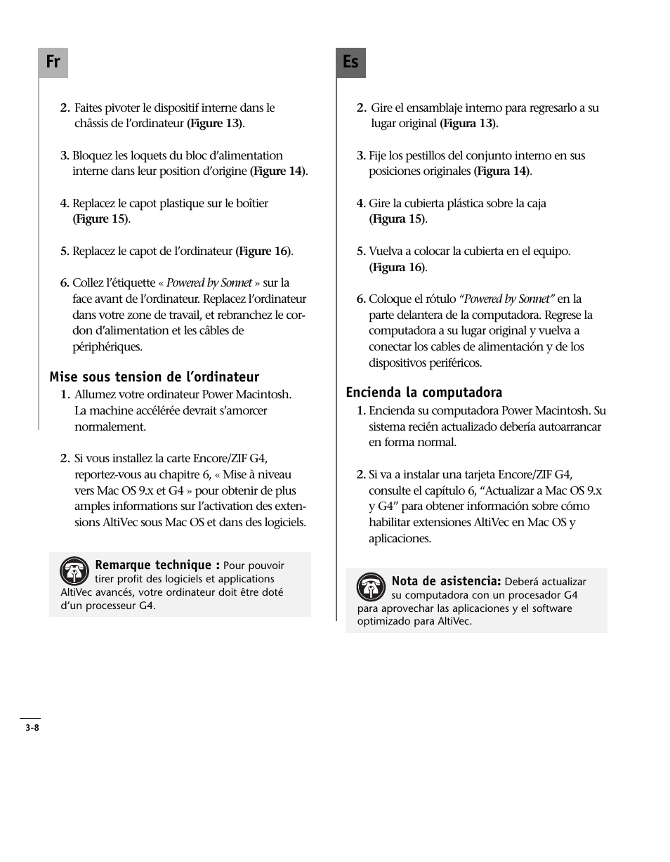 Encienda la computadora, Mise sous tension de l’ordinateur, Turn on computer | Es fr | Sonnet Technologies Encore_ZIF Processor Upgrade User Manual | Page 72 / 120