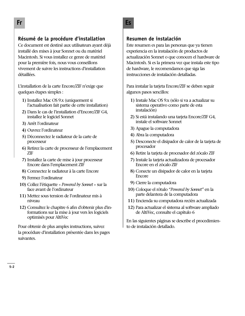 Résumé de la procédure, Resumen de instalación, Installation overview | Es fr | Sonnet Technologies Encore_ZIF Processor Upgrade User Manual | Page 92 / 120