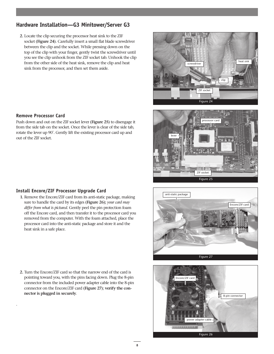 Hardware installation—g3 minitower/server g3, Remove processor card, Install encore/zif processor upgrade card | Sonnet Technologies Encore_ZIF 1.0 GHz Processor Upgrade User Manual | Page 10 / 28