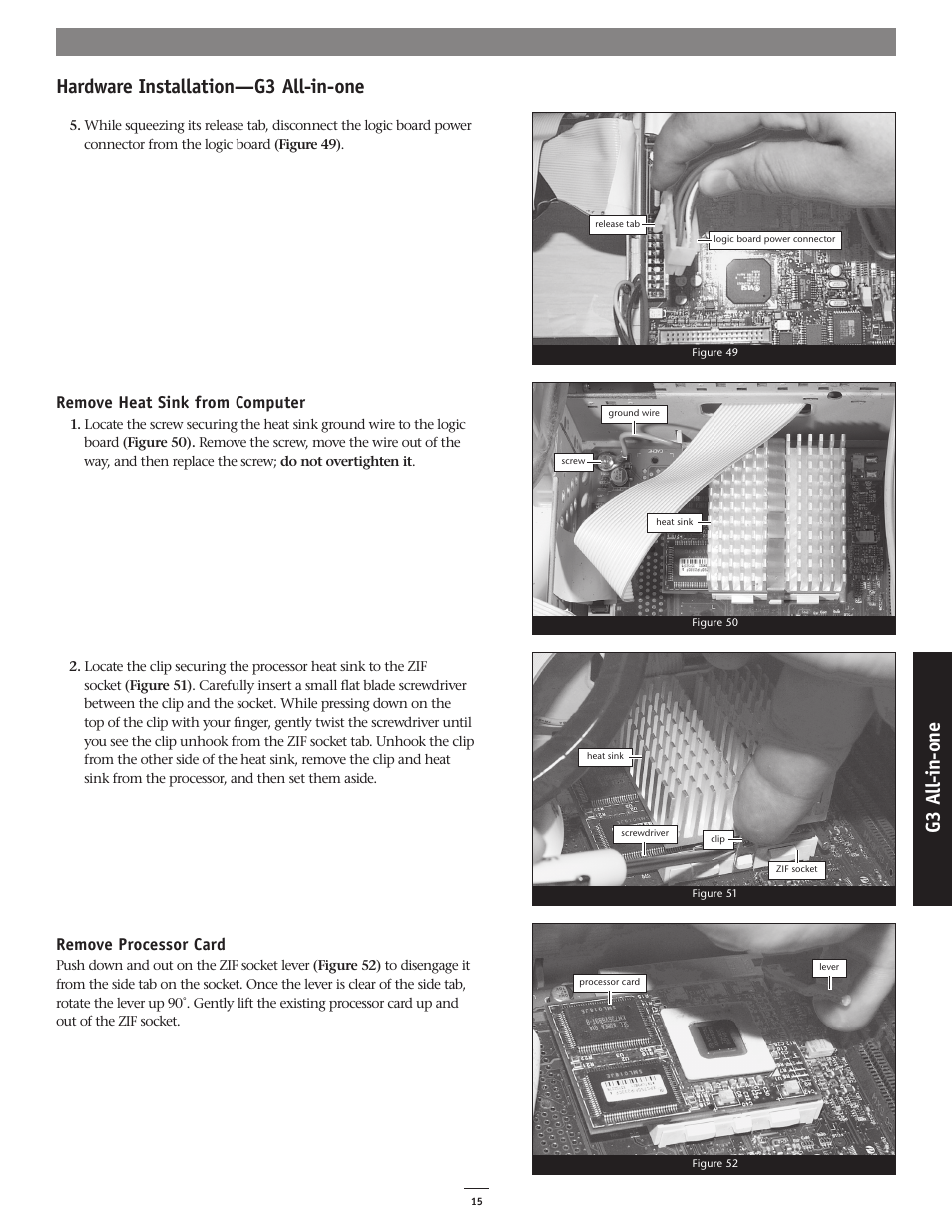 Hardware installation—g3 all-in-one, G3 a ll- in -o ne, Remove heat sink from computer | Remove processor card | Sonnet Technologies Encore_ZIF 1.0 GHz Processor Upgrade User Manual | Page 17 / 28