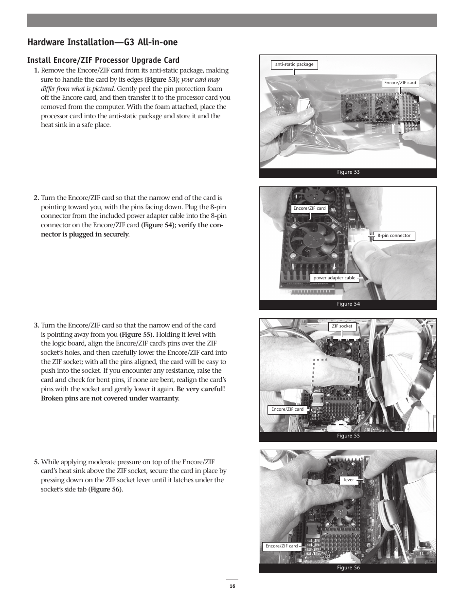 Hardware installation—g3 all-in-one, Install encore/zif processor upgrade card | Sonnet Technologies Encore_ZIF 1.0 GHz Processor Upgrade User Manual | Page 18 / 28