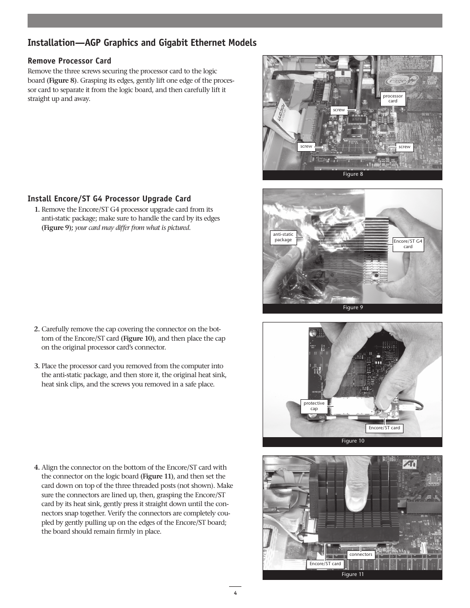 Remove processor card, Install encore/st g4 processor upgrade card | Sonnet Technologies Encore_ST G4 1.8 Ghz Processor Upgrade Card User Manual | Page 6 / 15