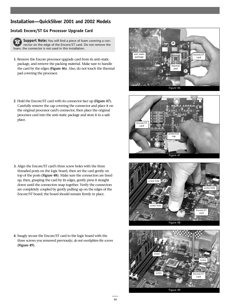 Install encore/st g4 processor upgrade card | Sonnet Technologies Encore_ST G4 (With No Heatsink) Processor Upgrade Card User Manual | Page 14 / 16