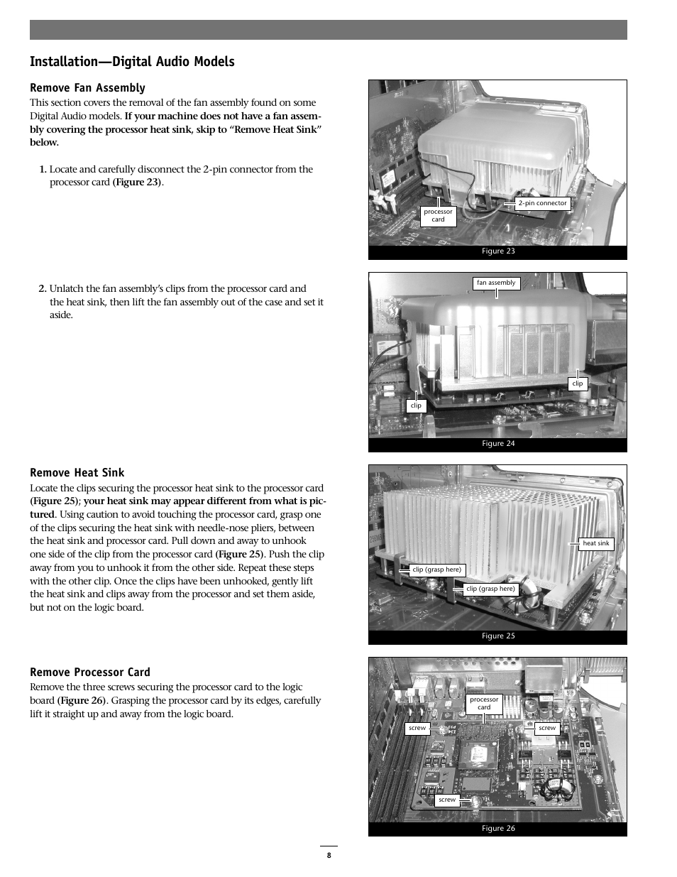 Installation—digital audio models, Remove fan assembly, Remove heat sink | Remove processor card | Sonnet Technologies Encore_ST G4 (With No Heatsink) Processor Upgrade Card User Manual | Page 8 / 16