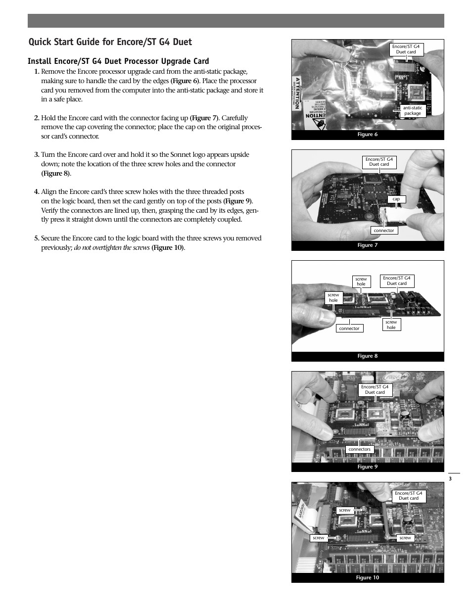 Quick start guide for encore/st g4 duet, Install encore/st g4 duet processor upgrade card | Sonnet Technologies Encore_ST G4 Duet (With No Heatsink) Processor Upgrade Card User Manual | Page 3 / 5