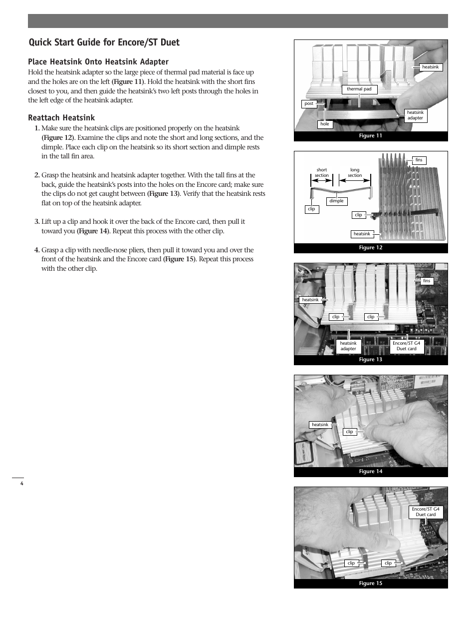 Quick start guide for encore/st duet, Place heatsink onto heatsink adapter, Reattach heatsink | Sonnet Technologies Encore_ST G4 Duet (With No Heatsink) Processor Upgrade Card User Manual | Page 4 / 5