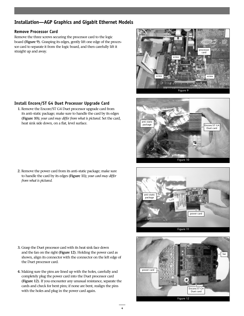 Remove processor card, Install encore/st g4 duet processor upgrade card | Sonnet Technologies Encore_ST G4 Duet 1.4 GHz or Slower Processor Upgrade User Manual | Page 6 / 16